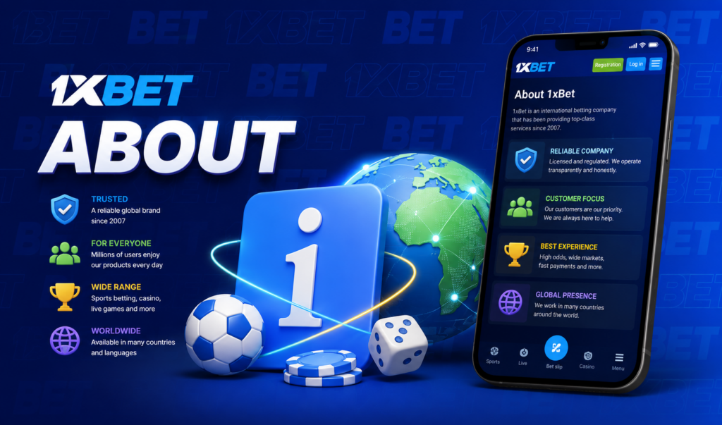 1xBet About Us