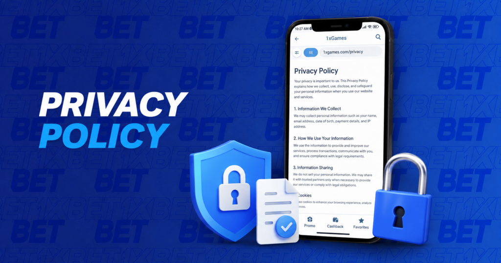 1xBet Privacy Policy
